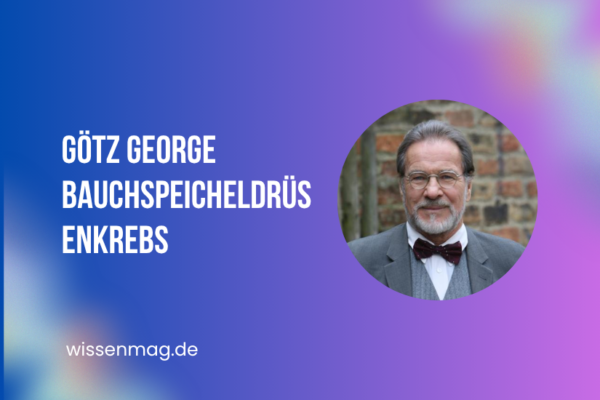 götz george bauchspeicheldrüsenkrebs